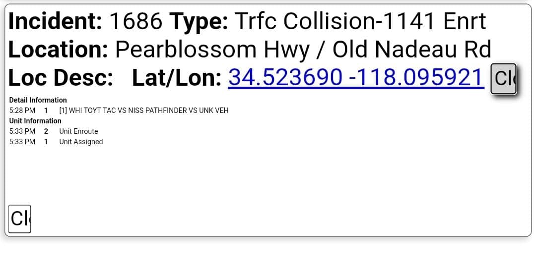 11-79....Old Nadeau and Pearblossom Highway....three vehicle collsion....CHP, FD, and sheriff enroute code...