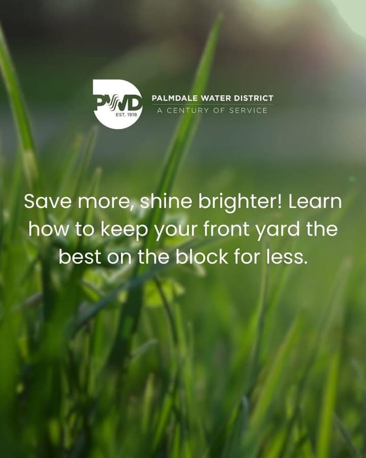 From Palmdale Water District Landscape Conversion Rebate 💧 Make your yard work...