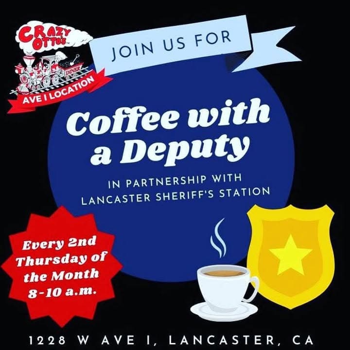 Hello Antelope Valley, join Lancaster Sheriff's Station tomorrow morning for Coffee with...
