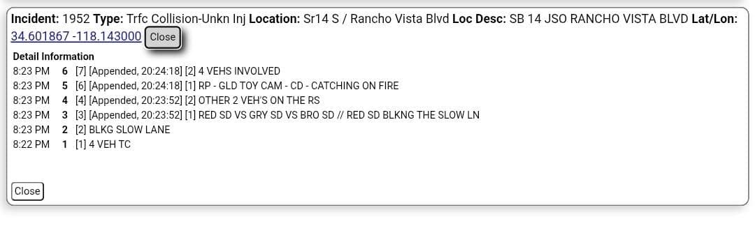 11-79....southbound 14 just south of Rancho Vista Blvd....four vehicle collsion, one catching...