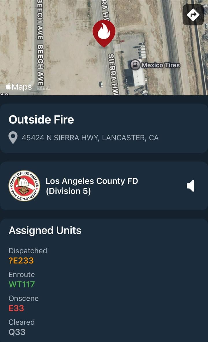 904B…45242 Sierra Highway…fire in the area, possible grass fire…Sheriff and FD enroute...