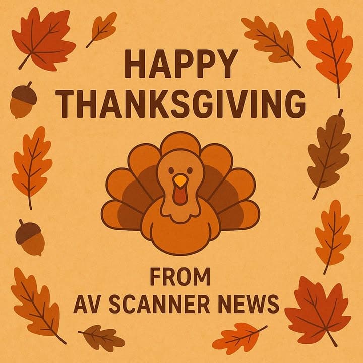 🦃 Happy Thanksgiving from AV Scanner News! Wishing everyone in our community...