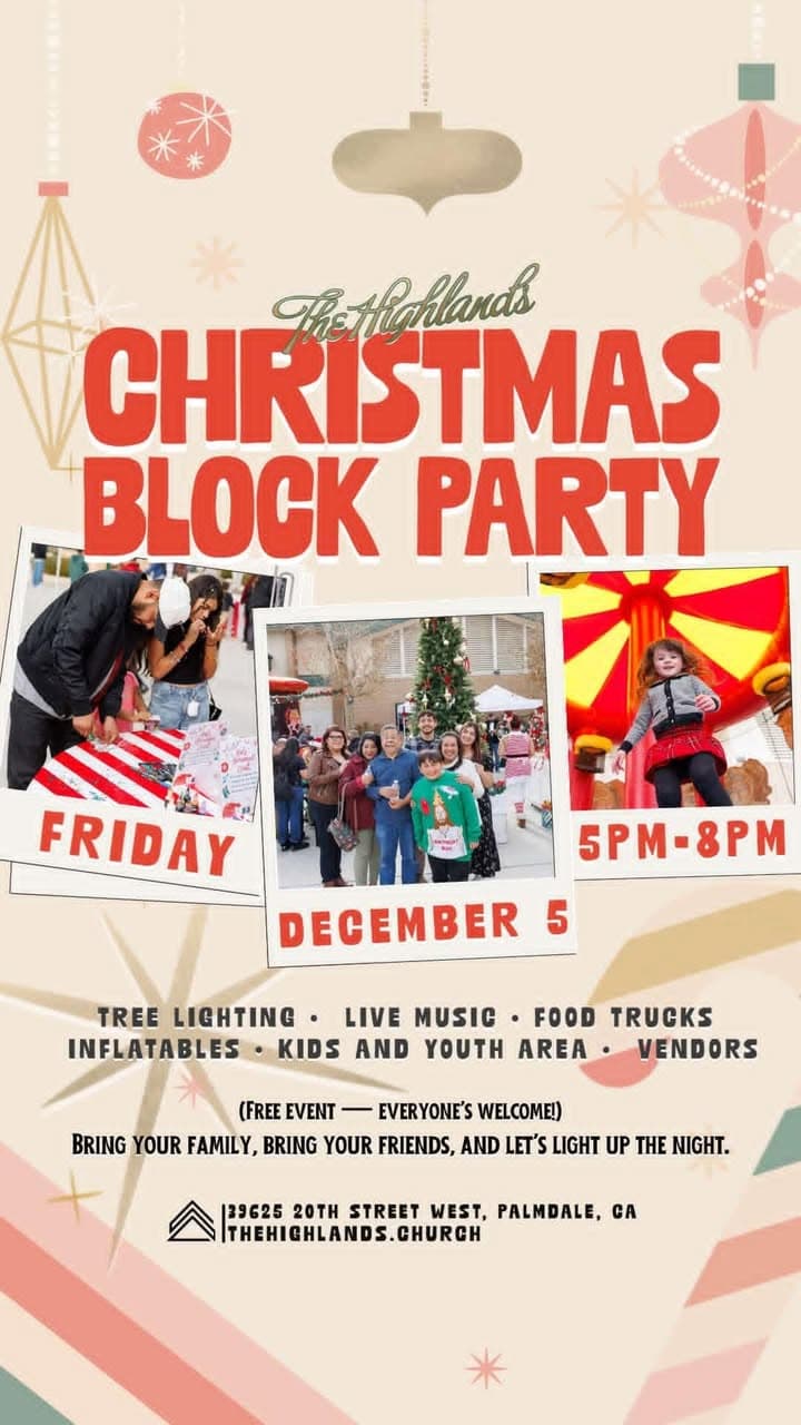 Free community event this Friday, December 5th at The Highlands Palmdale church!...