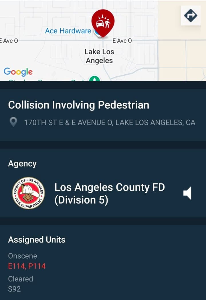 11-79....170th Street East and Avenue O....vehicle vs pedestrian....CHP and FD enroute code...