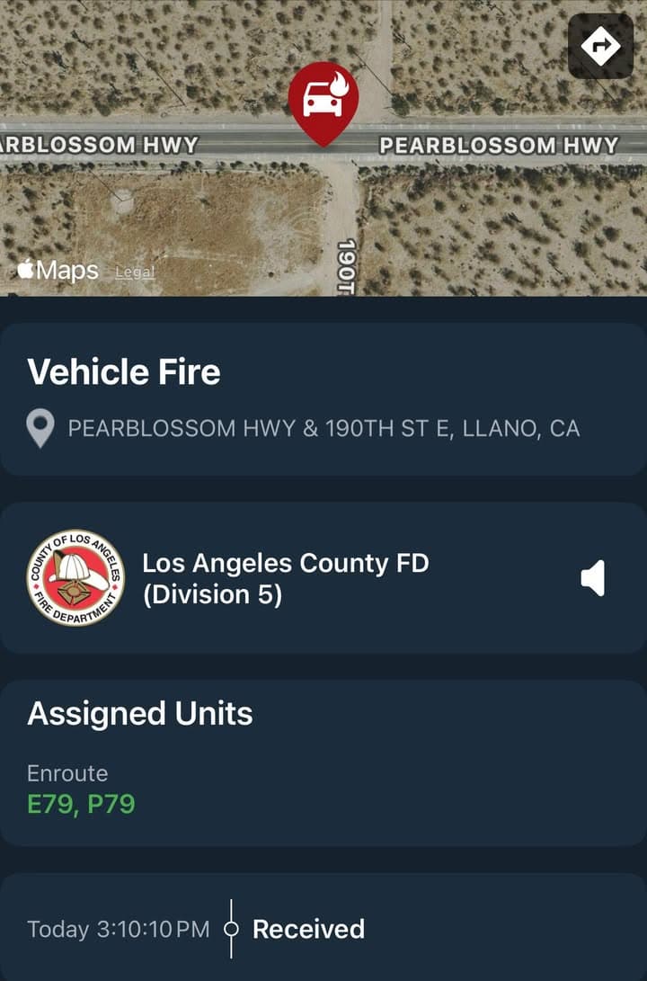 Vehicle Fire…Pearblossom Highway and 190th Street East…reported vehicle fire…CHP and FD enroute...