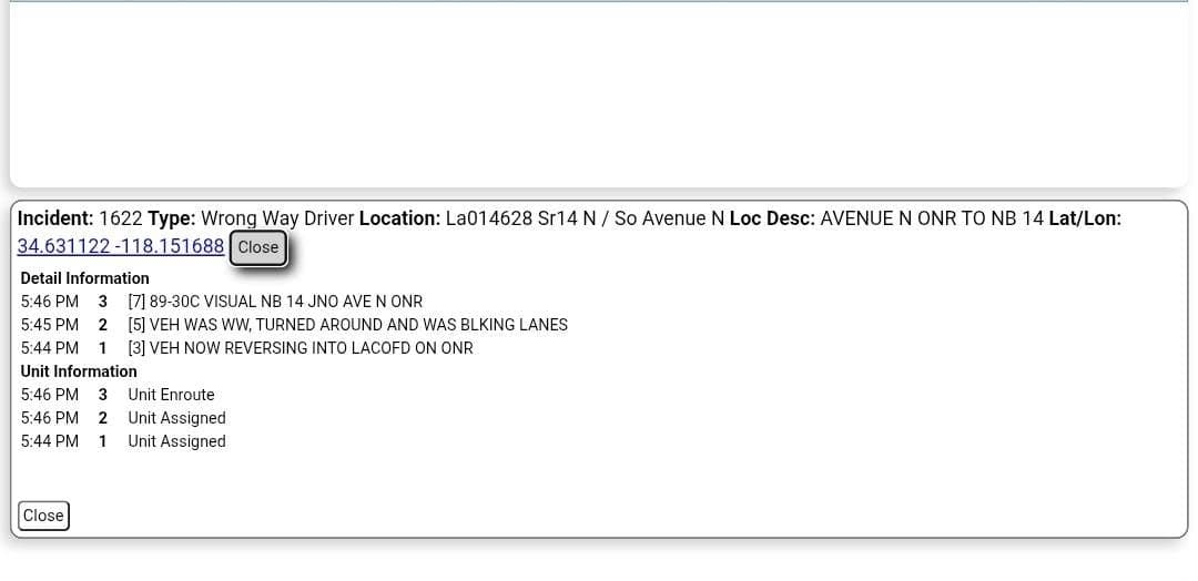 WRONG WAY DRIVER....Northbound 14 just south of Avenue N....vehicle driving wrong way....CHP...