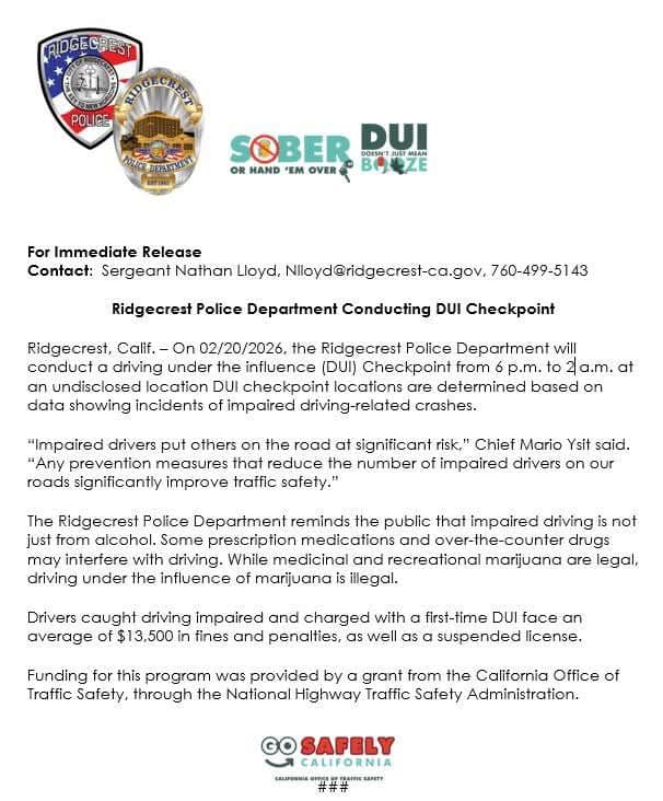 For Immediate Release Contact: Sergeant Nathan Lloyd, Nlloyd@ridgecrest-ca.gov, 760-499-5143 Ridgecrest Police Department...