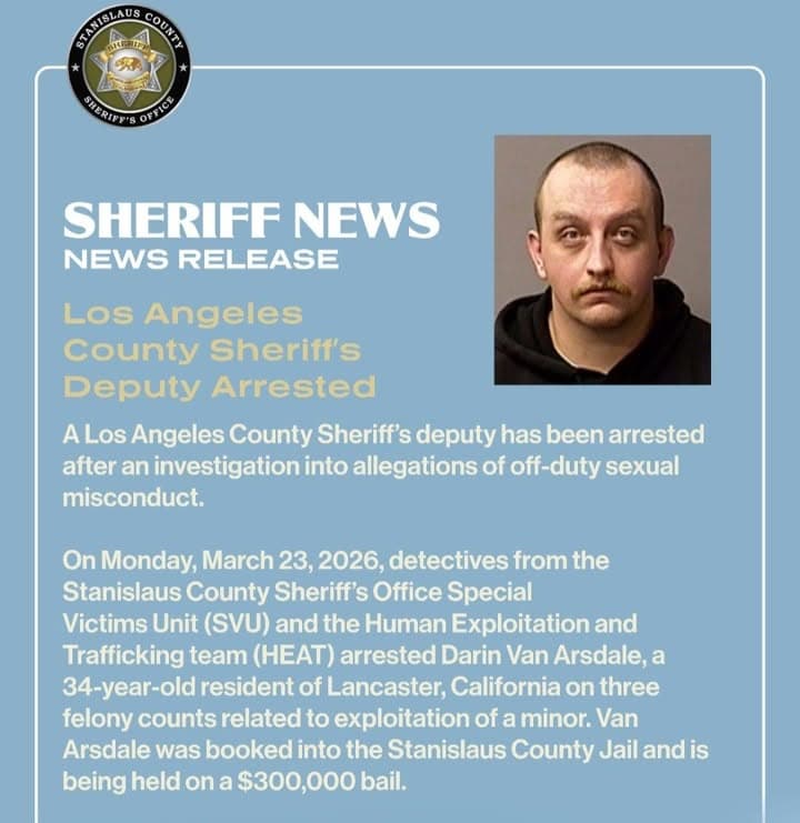 Press Release From Stanislaus County Sheriff's Department Los Angeles County Sheriff’s Deputy...