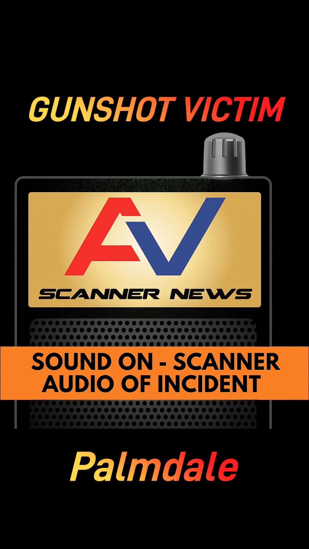 245GSV....47th Street East and Palmdale Boulevard....caller stated she was shot in the...