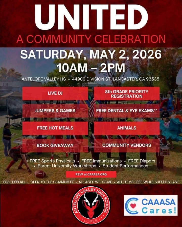 Get Ready for UNITED: A Community Celebration! Antelope Valley High School and...