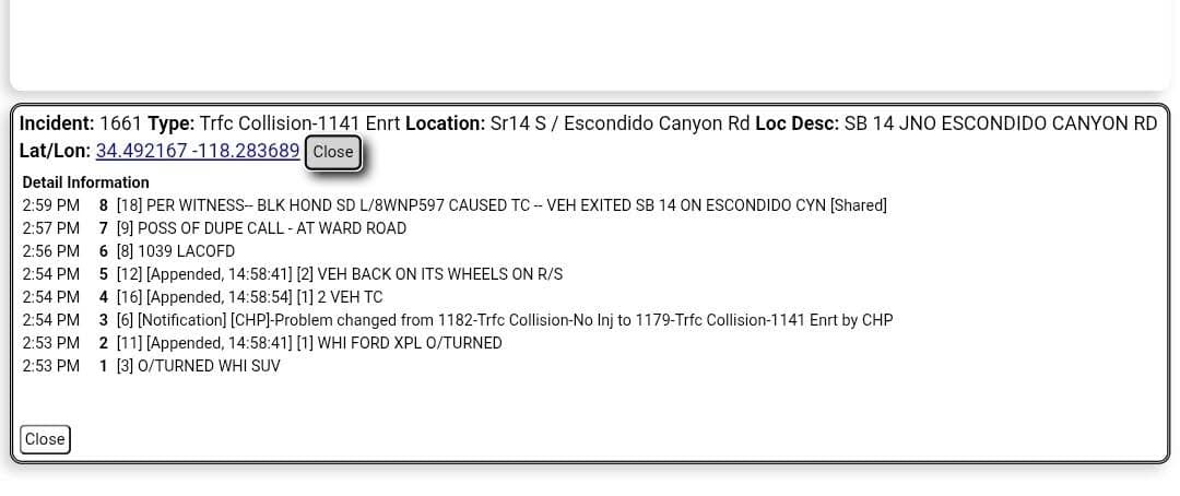 11-79....Southbound 14 between Ward Road and Escondidio Canyon....two vehicle collsion, white Explorer...