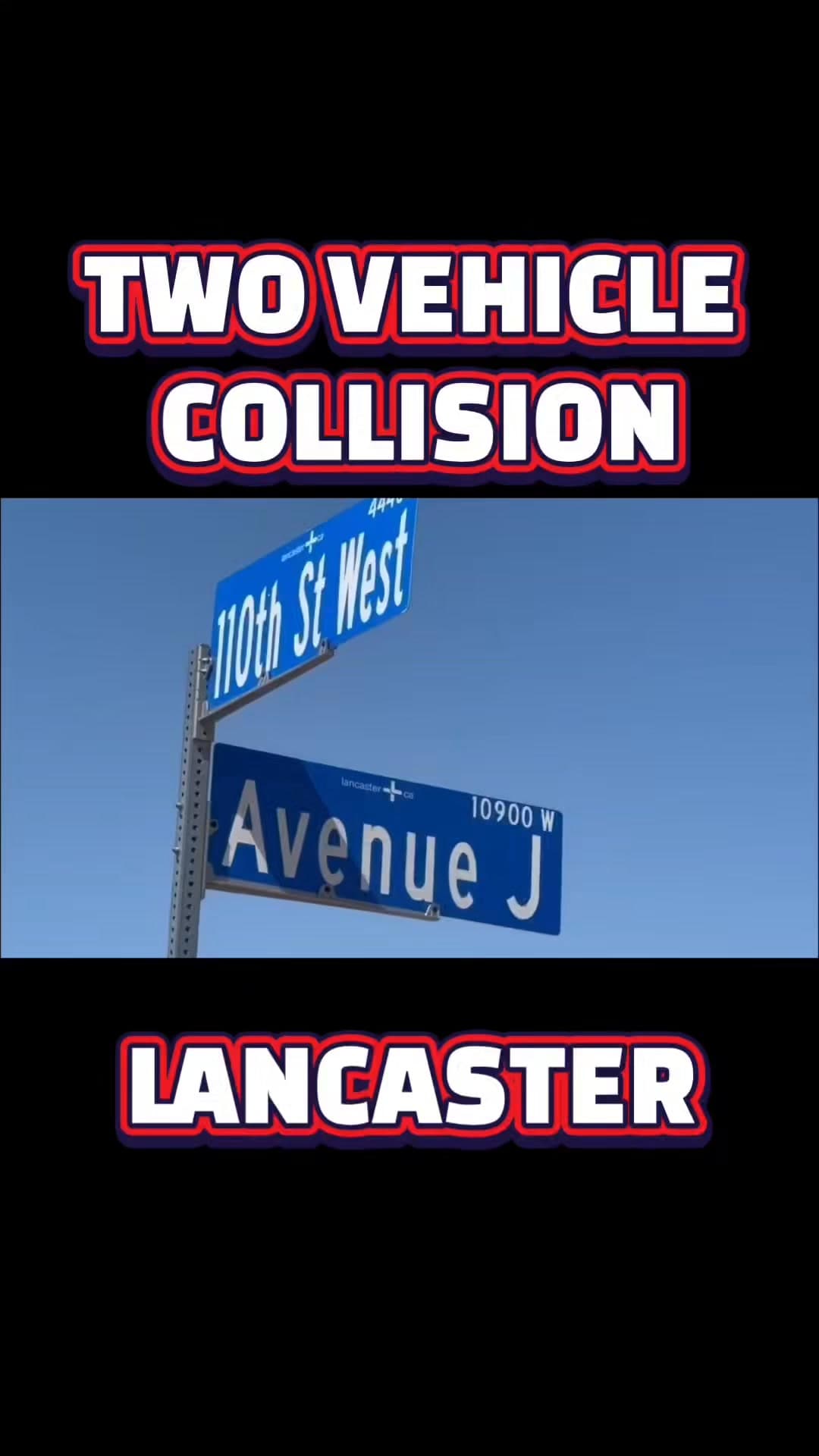 Video from crash at 110th Street West and Avenue J Original post...