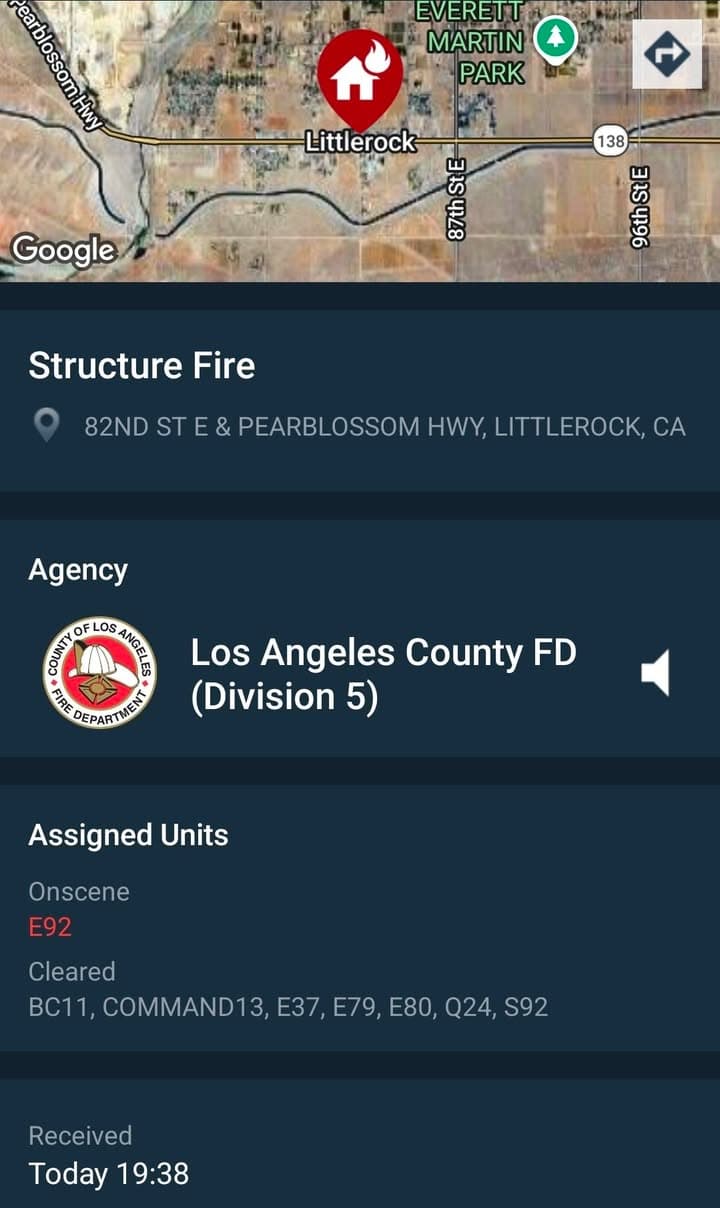 904S....Pearblossom Highway and 82nd Street East....reported house on fire....sheriff and FD enroute...