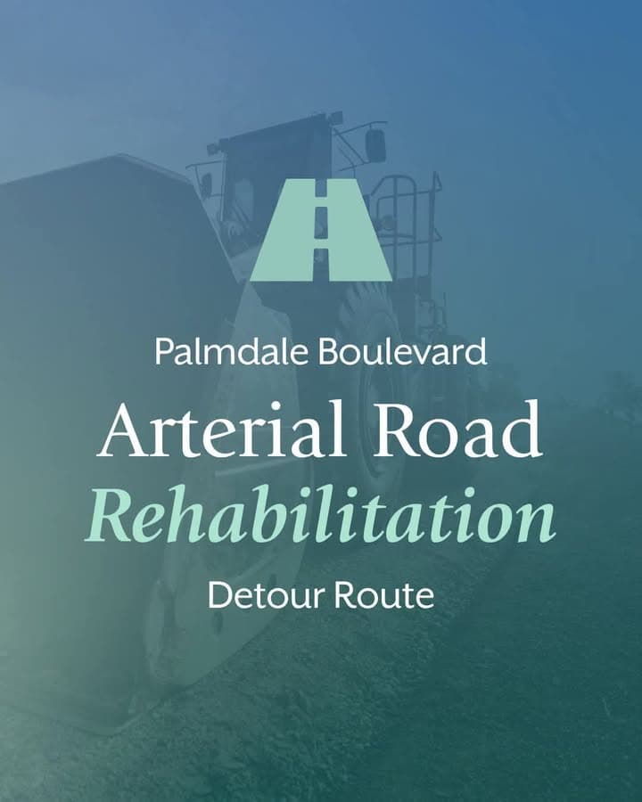 🚧 Detour notice: Palmdale Boulevard closure 🚧 Palmdale Boulevard is closed from...