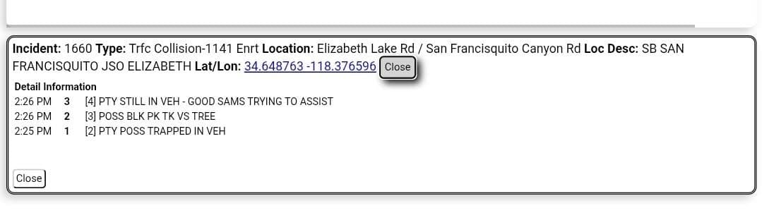 11-79 · Elizabeth Lake Road and San Francisquito Canyon Road · black pickup truck vs tree, driver trapped · CHP, sheriff, and FD enroute code 3