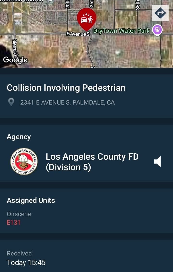 902T/902R....2311 East Avenue S....vehicle vs pedestrian....sheriff and FD enroute code 3