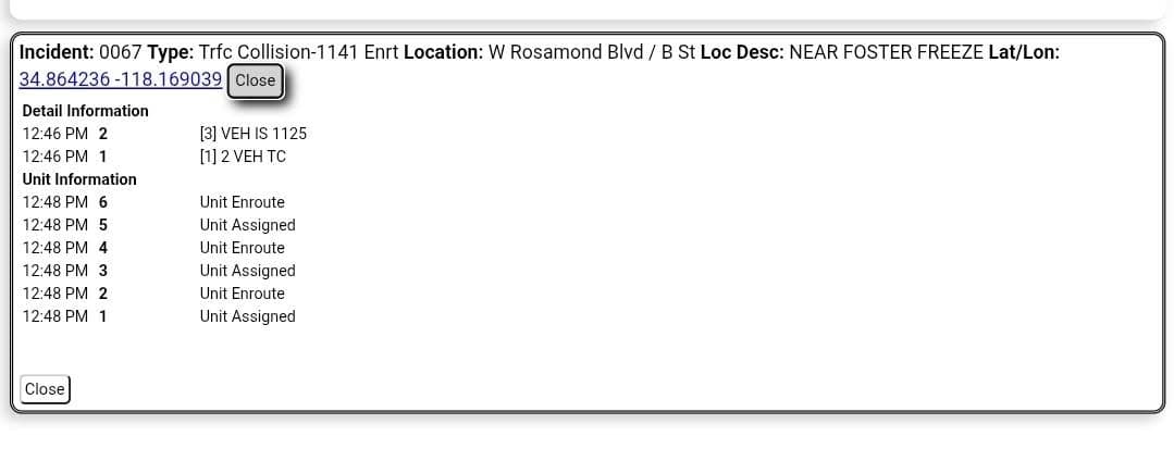 11-79 · Rosamond Blvd and B Street · two vehicle collision, one blocking traffic · CHP and FD enroute code 3